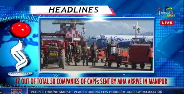 17 out of total 50 companies of Central Armed Police Forces sent by Ministry of Home Affairs reach Manipur to assist in maintaining law and order